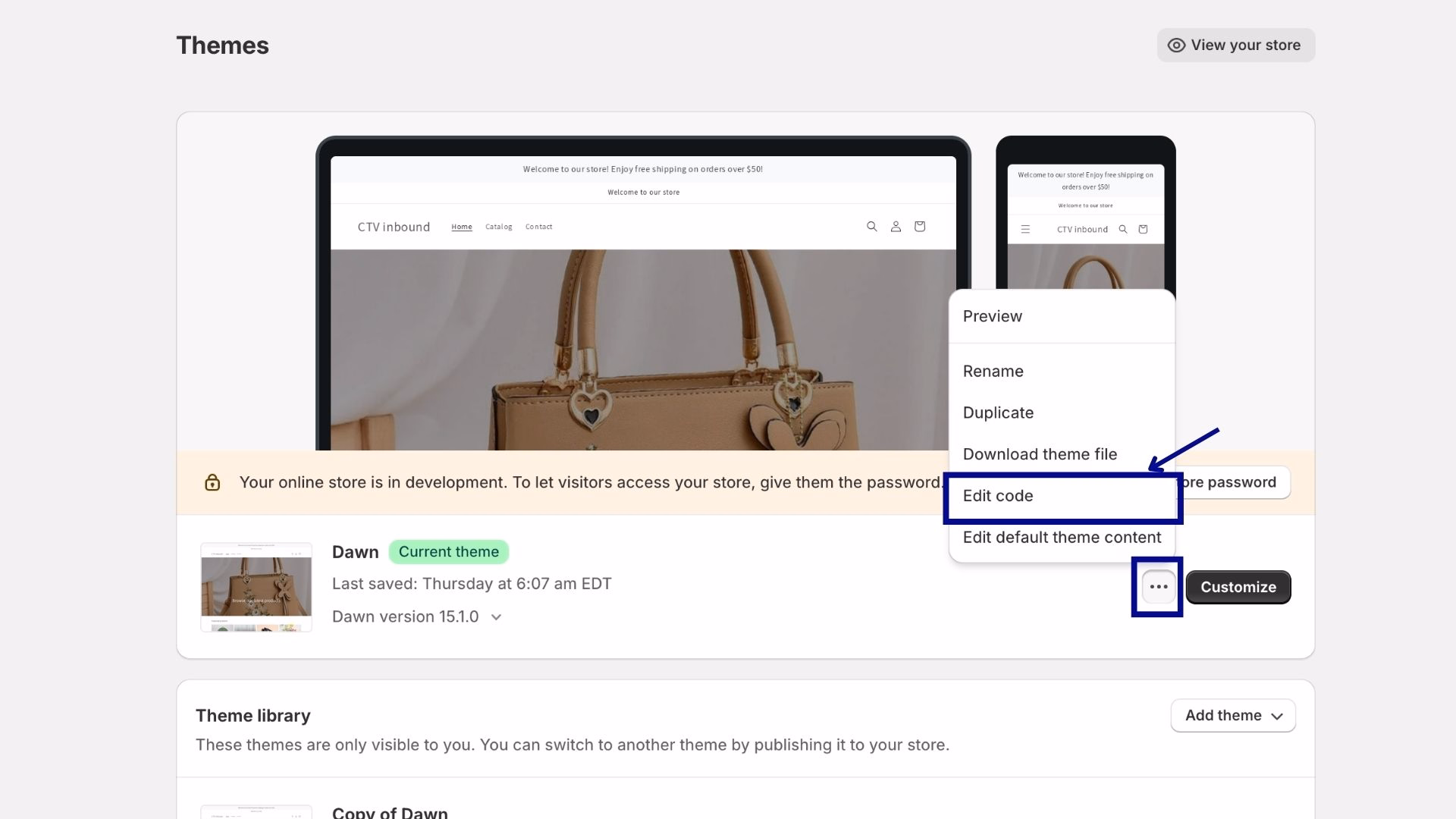 Click on the button for your active theme, then choose Edit code.